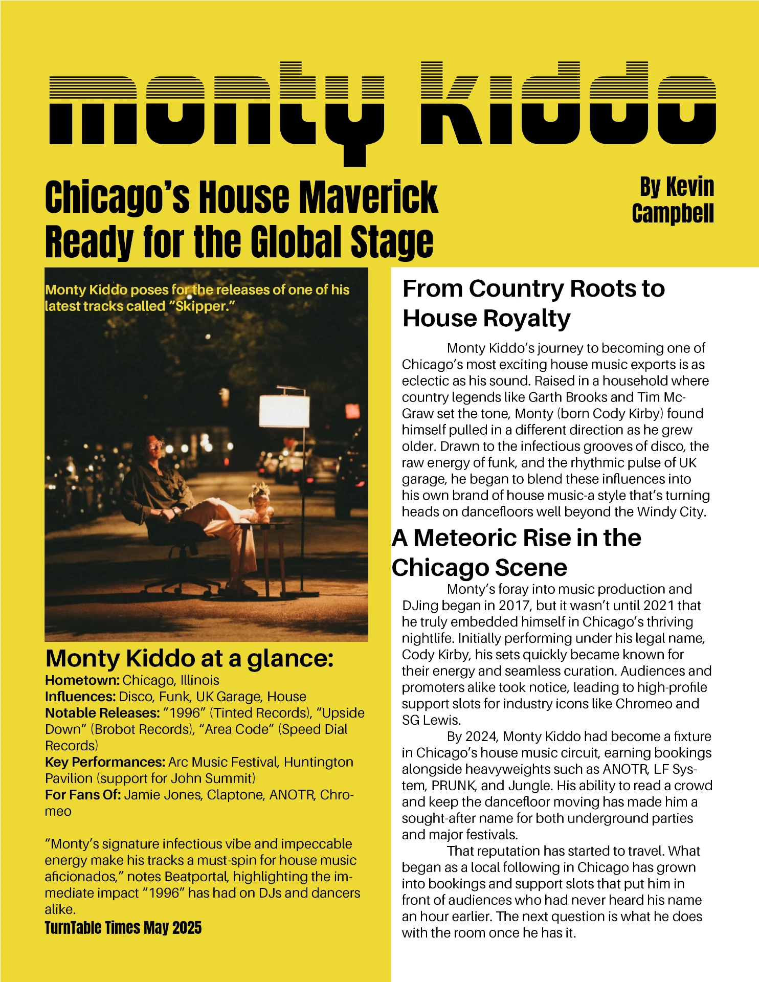 Feature opener spread with a full-bleed yellow header reading Monty Kiddo in striped display type, a night photograph of the DJ seated in a street, an at-a-glance sidebar, and two columns of body copy